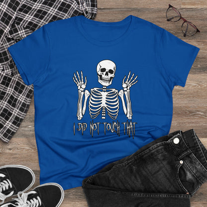 Women's T-shirt Skelly Did Not Touch That - Frogos Design