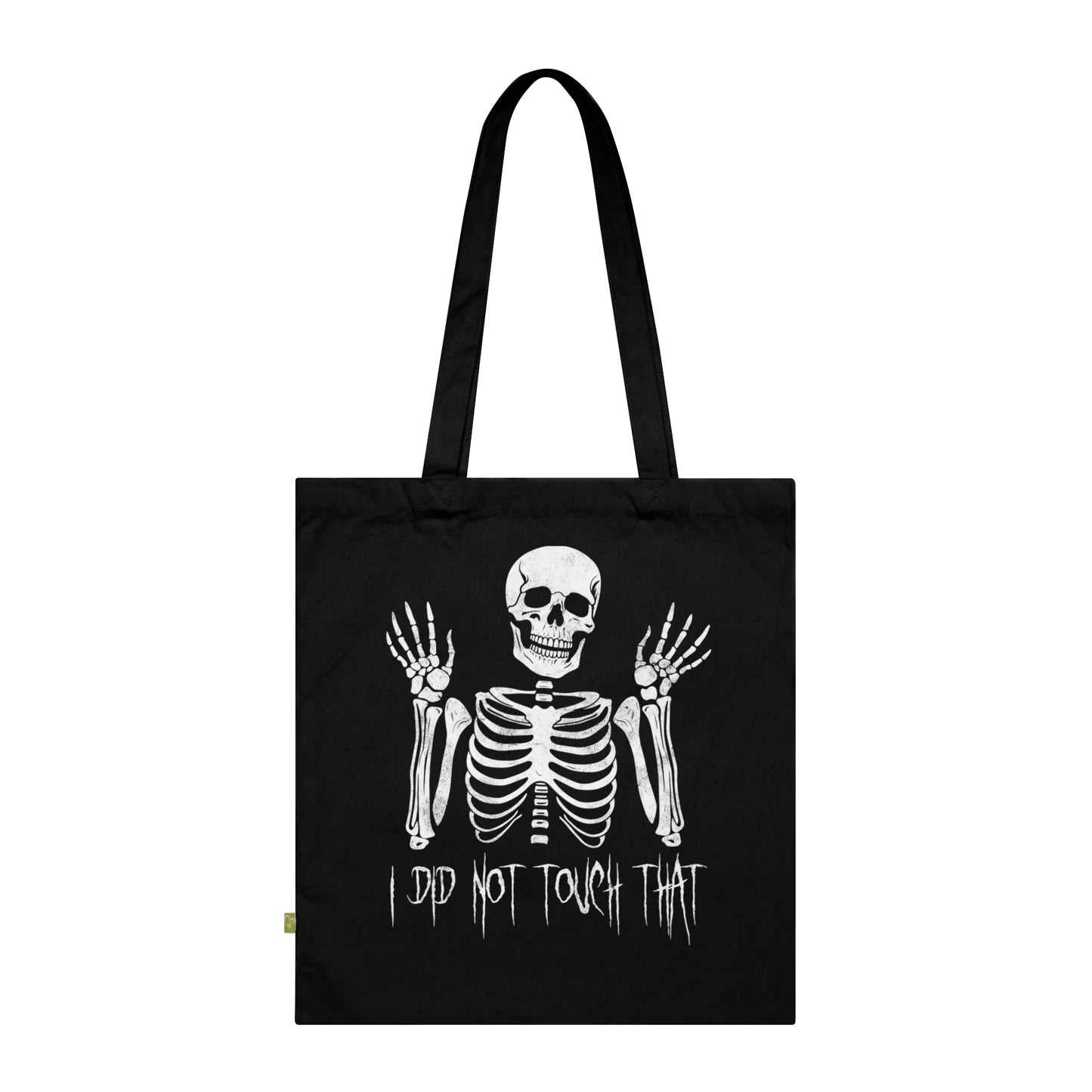 Tote Bag Skelly did not touch that - Frogos Design