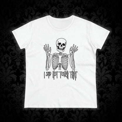 Women's T-shirt Skelly Did Not Touch That - Frogos Design