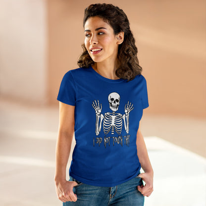 Women's T-shirt Skelly Did Not Touch That - Frogos Design