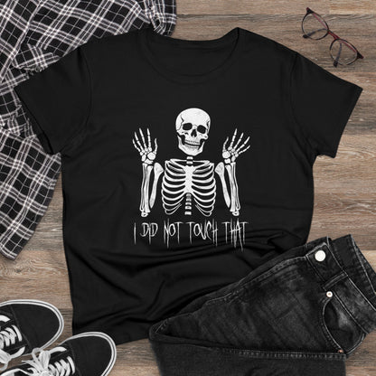 Women's T-shirt Skelly Did Not Touch That - Frogos Design