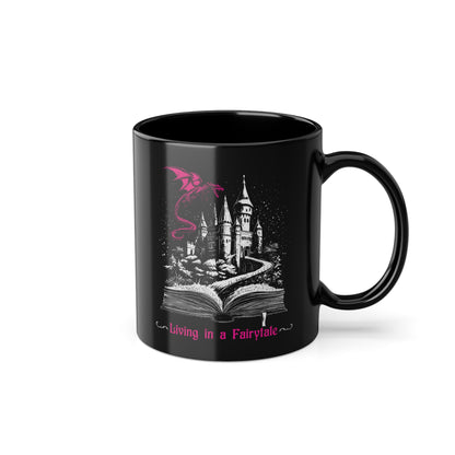 Mug Living in a Fairytale in pink