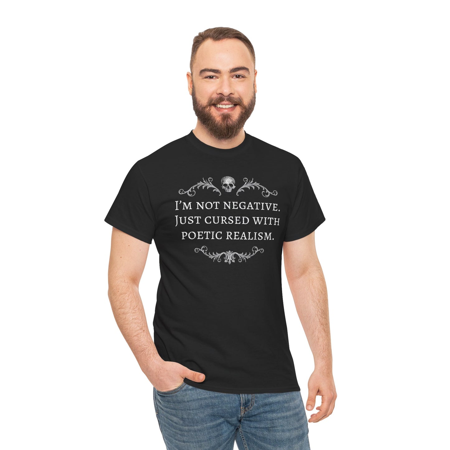 Unisex tričko Cursed with poetics realism v bílé
