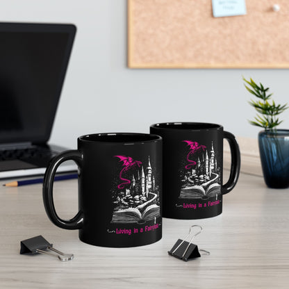 Mug Living in a Fairytale in pink