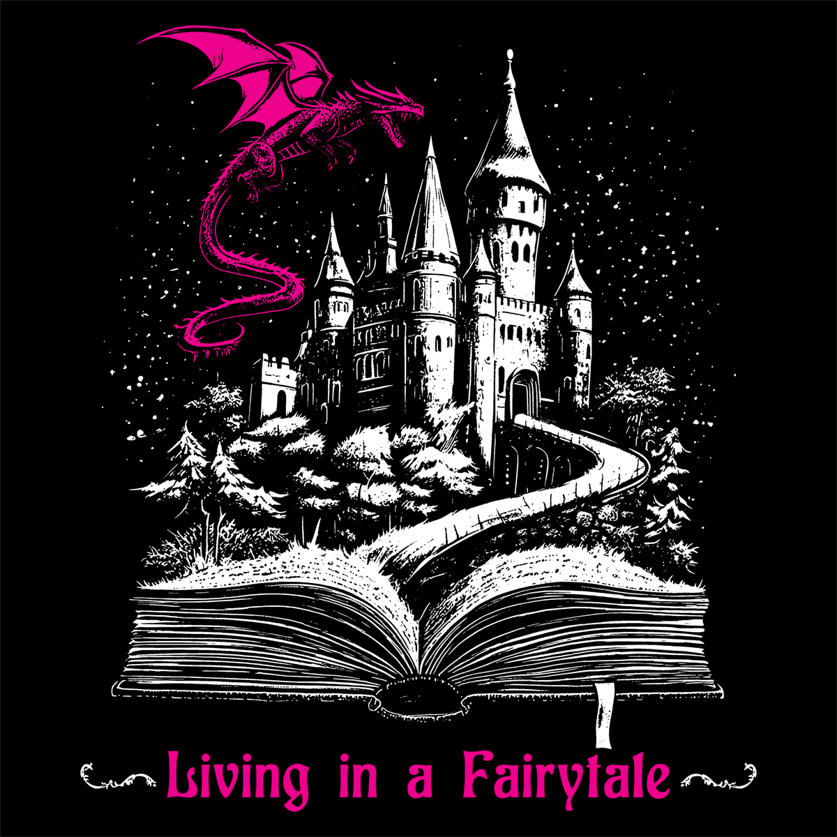 Women's T-shirt Living in a Fairytale in Pink