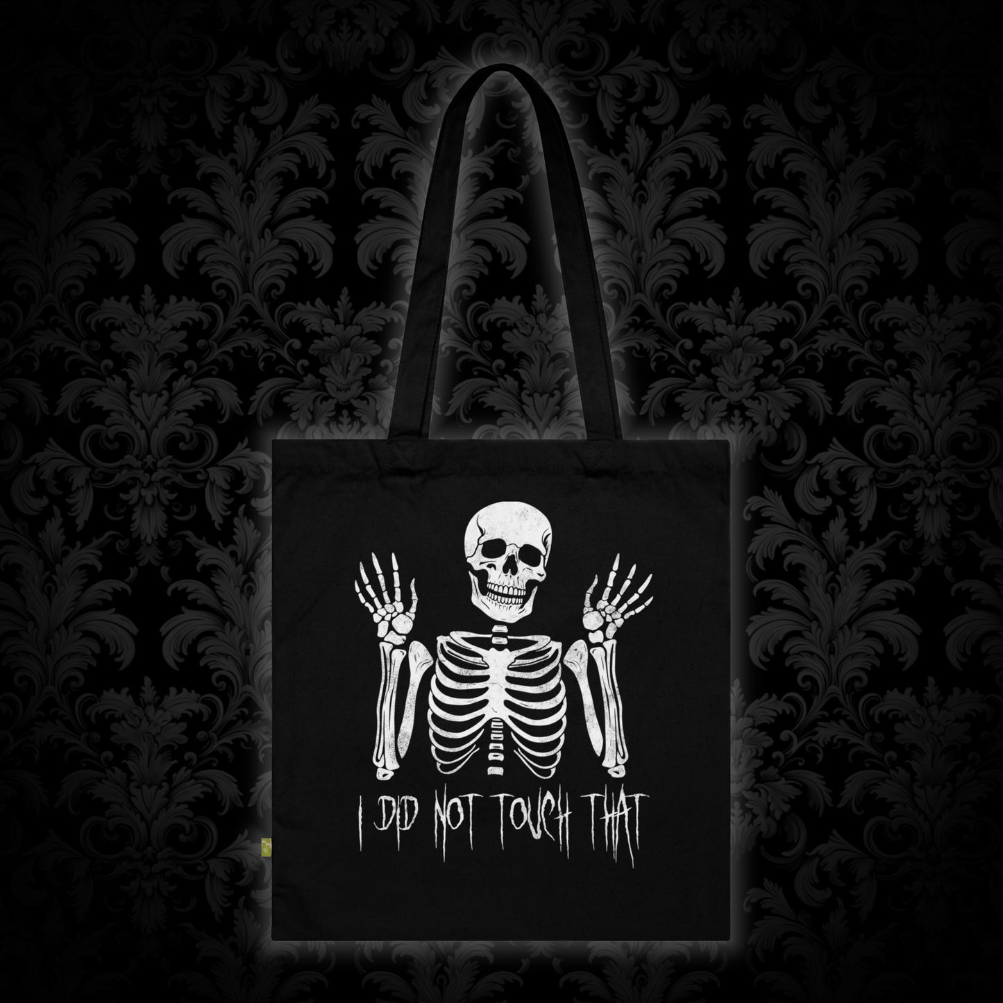 Tote Bag Skelly did not touch that - Frogos Design