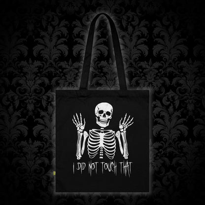 Tote Bag Skelly did not touch that - Frogos Design